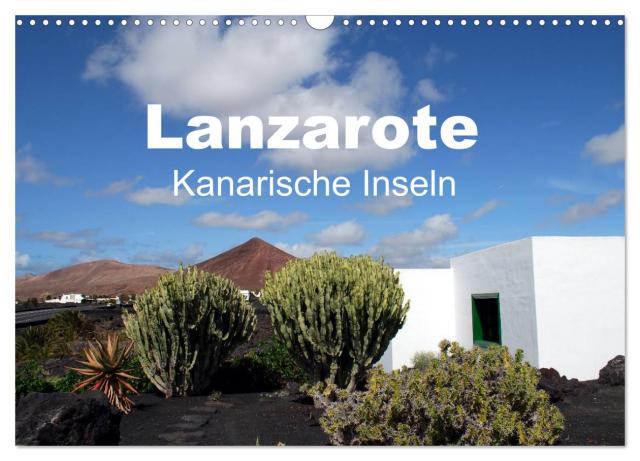 Lanzarote - Kanarische Inseln (Wandkalender 2024 DIN A3 quer), CALVENDO Monatskalender