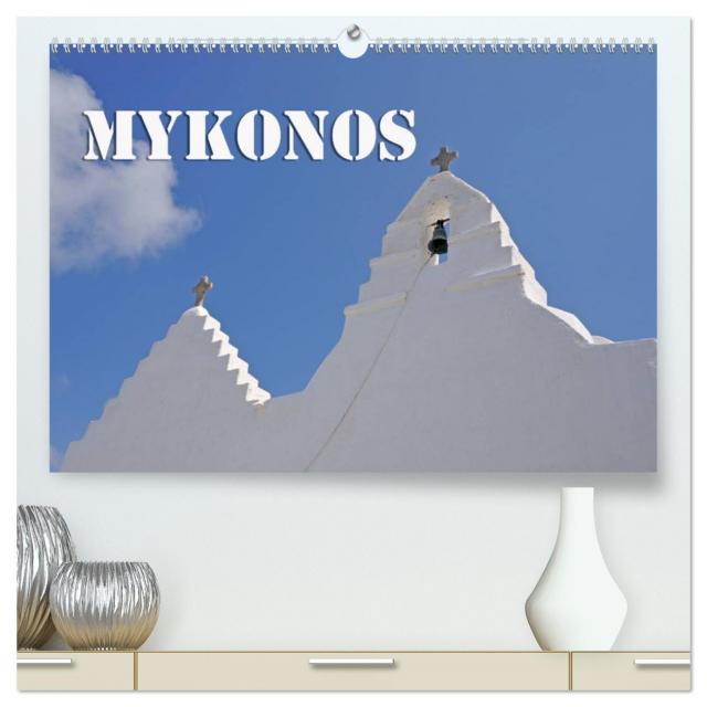 MYKONOS - Insel des Jetset (hochwertiger Premium Wandkalender 2024 DIN A2 quer), Kunstdruck in Hochglanz
