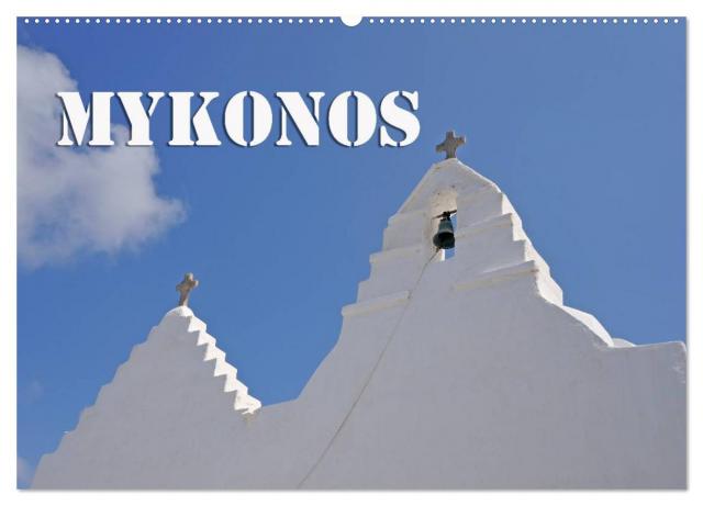 MYKONOS - Insel des Jetset (Wandkalender 2024 DIN A2 quer), CALVENDO Monatskalender