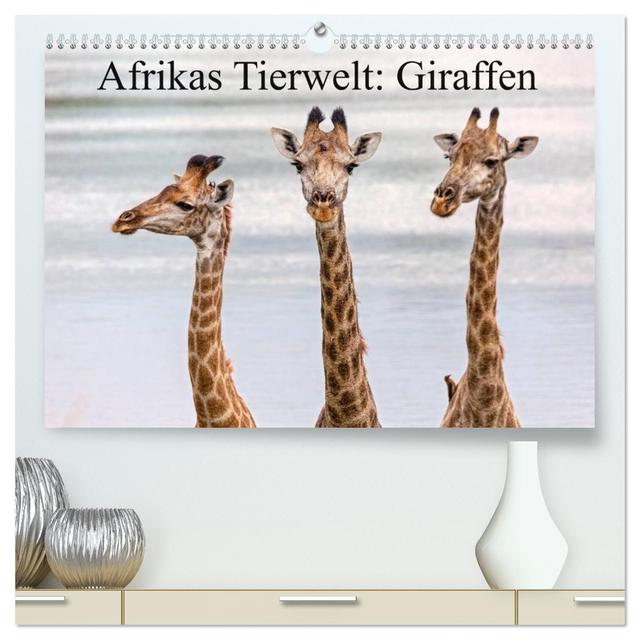 Afrikas Tierwelt: Giraffen (hochwertiger Premium Wandkalender 2024 DIN A2 quer), Kunstdruck in Hochglanz