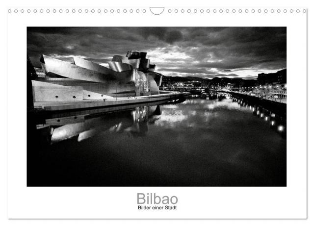 Bilbao - Bilder einer Stadt (Wandkalender 2024 DIN A3 quer), CALVENDO Monatskalender