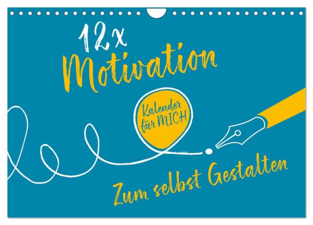 12 x Motivation - Bastelkalender (Wandkalender 2024 DIN A4 quer), CALVENDO Monatskalender