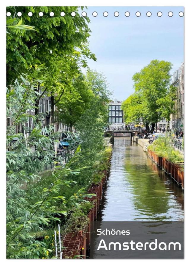 Schönes Amsterdam (Tischkalender 2024 DIN A5 hoch), CALVENDO Monatskalender