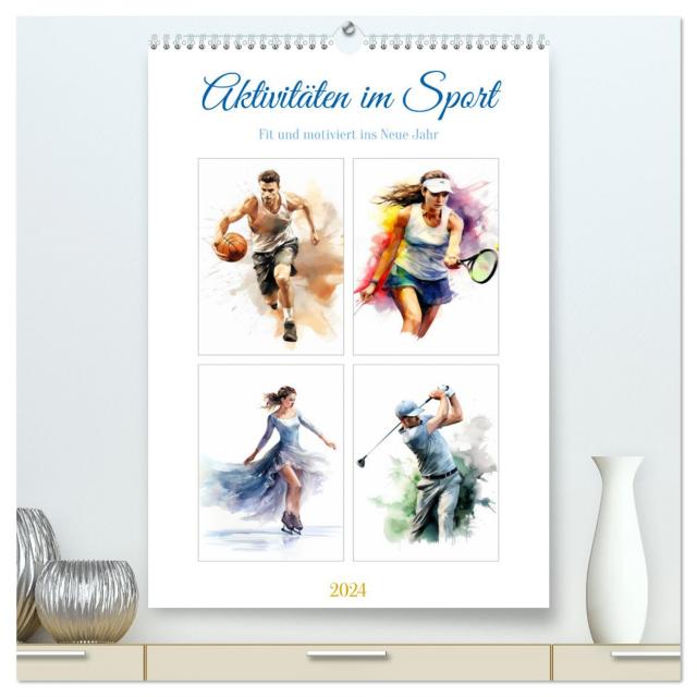Aktivitäten im Sport (hochwertiger Premium Wandkalender 2024 DIN A2 hoch), Kunstdruck in Hochglanz