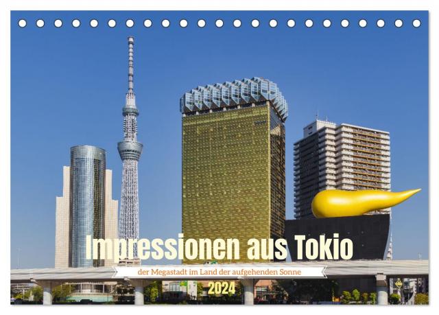 Impressionen aus Tokio, der Megastadt im Land der aufgehenden Sonne (Tischkalender 2024 DIN A5 quer), CALVENDO Monatskalender