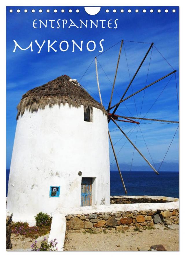 Entspanntes Mykonos (Wandkalender 2024 DIN A4 hoch), CALVENDO Monatskalender