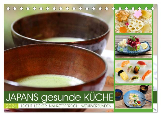Japans gesunde Küche (Tischkalender 2024 DIN A5 quer), CALVENDO Monatskalender