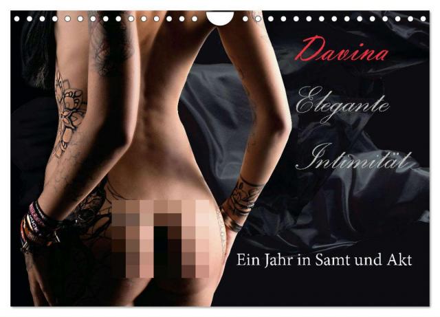 Elegante Intimität (Wandkalender 2024 DIN A4 quer), CALVENDO Monatskalender