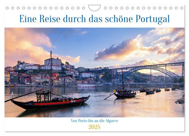 Von Porto bis an die Algarve (Wandkalender 2025 DIN A4 quer), CALVENDO Monatskalender