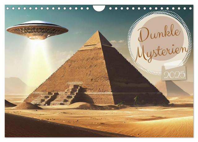 Dunkle Mysterien (Wandkalender 2025 DIN A4 quer), CALVENDO Monatskalender