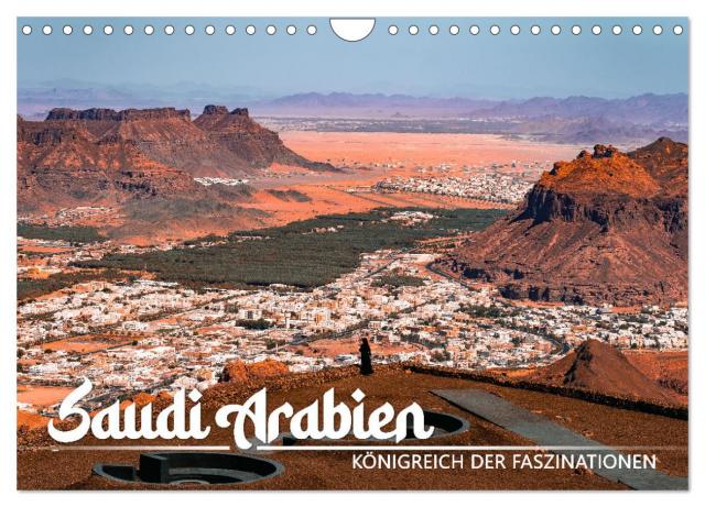 Saudi Arabien - Königreich der Faszinationen (Wandkalender 2025 DIN A4 quer), CALVENDO Monatskalender