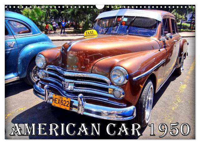 AMERICAN CAR 1950 (Wandkalender 2025 DIN A3 quer), CALVENDO Monatskalender