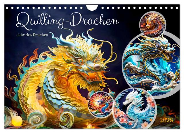 Quilling-Drachen - Jahr des Drachen (Wandkalender 2025 DIN A4 quer), CALVENDO Monatskalender
