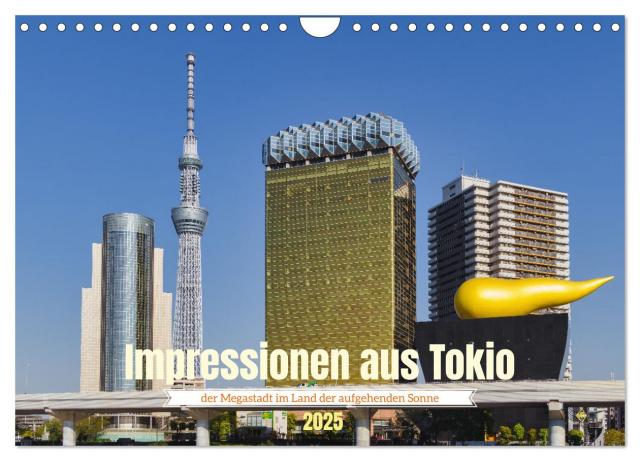 Impressionen aus Tokio, der Megastadt im Land der aufgehenden Sonne (Wandkalender 2025 DIN A4 quer), CALVENDO Monatskalender