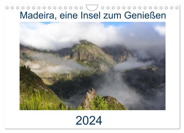 Madeira, eine Insel zum Genießen (Wandkalender 2025 DIN A4 quer), CALVENDO Monatskalender