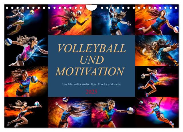 Volleyball und Motivation (Wandkalender 2025 DIN A4 quer), CALVENDO Monatskalender