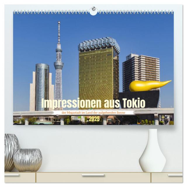 Impressionen aus Tokio, der Megastadt im Land der aufgehenden Sonne (hochwertiger Premium Wandkalender 2025 DIN A2 quer), Kunstdruck in Hochglanz