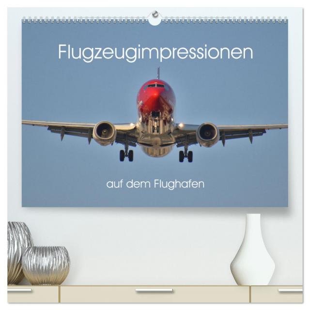 Flugzeugimpressionen auf dem Flughafen (hochwertiger Premium Wandkalender 2025 DIN A2 quer), Kunstdruck in Hochglanz