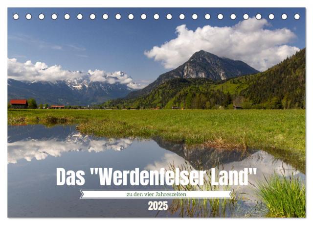 Werdenfelser Land (Tischkalender 2025 DIN A5 quer), CALVENDO Monatskalender