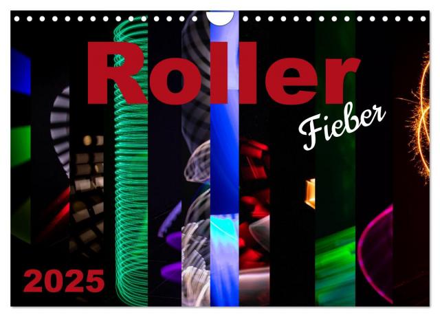 Roller Fieber (Wandkalender 2025 DIN A4 quer), CALVENDO Monatskalender