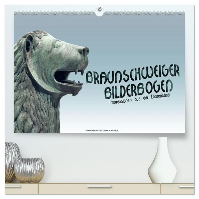Braunschweiger Bilderbogen (hochwertiger Premium Wandkalender 2025 DIN A2 quer), Kunstdruck in Hochglanz