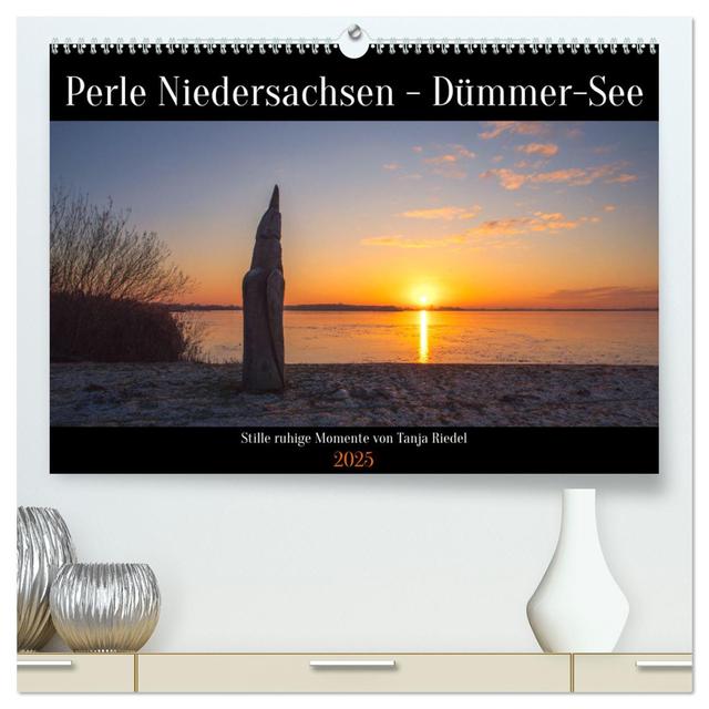 Perle Niedersachsen - Dümmer-See (hochwertiger Premium Wandkalender 2025 DIN A2 quer), Kunstdruck in Hochglanz