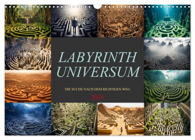 Labyrinth Universum (Wandkalender 2025 DIN A3 quer), CALVENDO Monatskalender