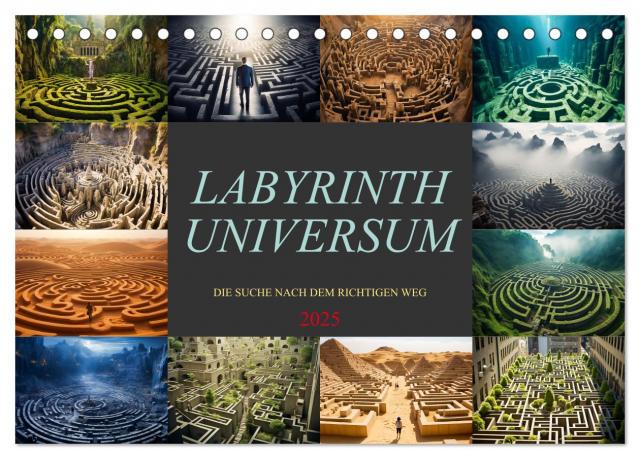 Labyrinth Universum (Tischkalender 2025 DIN A5 quer), CALVENDO Monatskalender
