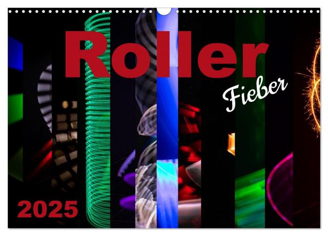Roller Fieber (Wandkalender 2025 DIN A3 quer), CALVENDO Monatskalender