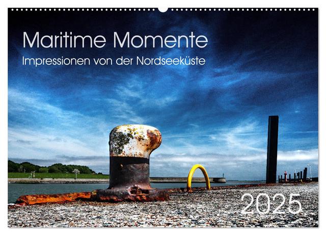 Maritime Momente (Wandkalender 2025 DIN A2 quer), CALVENDO Monatskalender