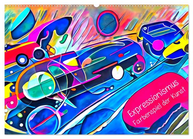 Expressionismus - Farbenspiel der Kunst (Wandkalender 2025 DIN A2 quer), CALVENDO Monatskalender