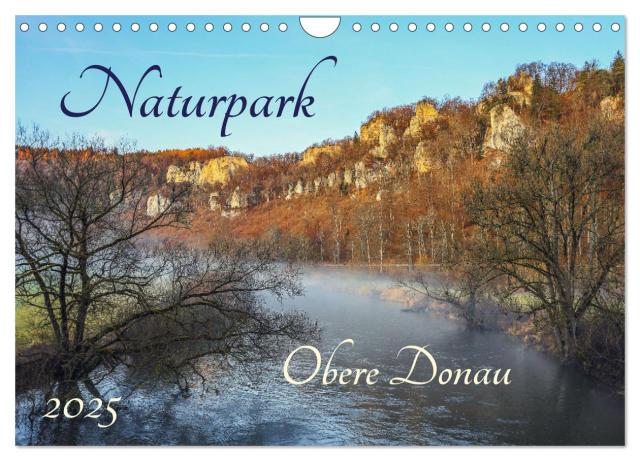 Naturpark Obere Donau (Wandkalender 2025 DIN A4 quer), CALVENDO Monatskalender