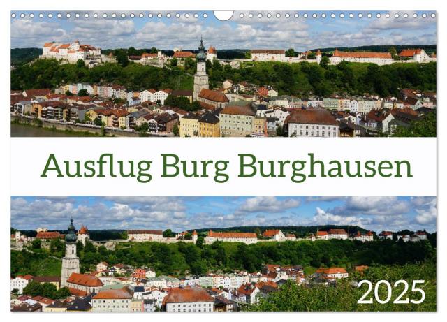 Ausflug Burg Burghausen (Wandkalender 2025 DIN A3 quer), CALVENDO Monatskalender