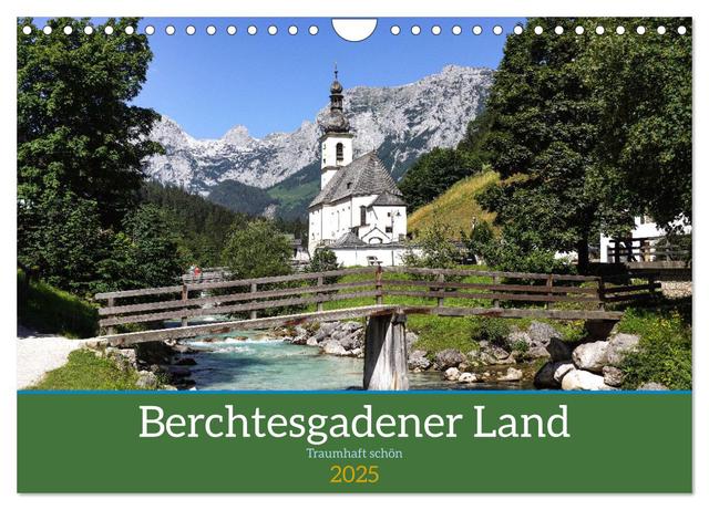 Berchtesgadener Land - Traumhaft schön (Wandkalender 2025 DIN A4 quer), CALVENDO Monatskalender