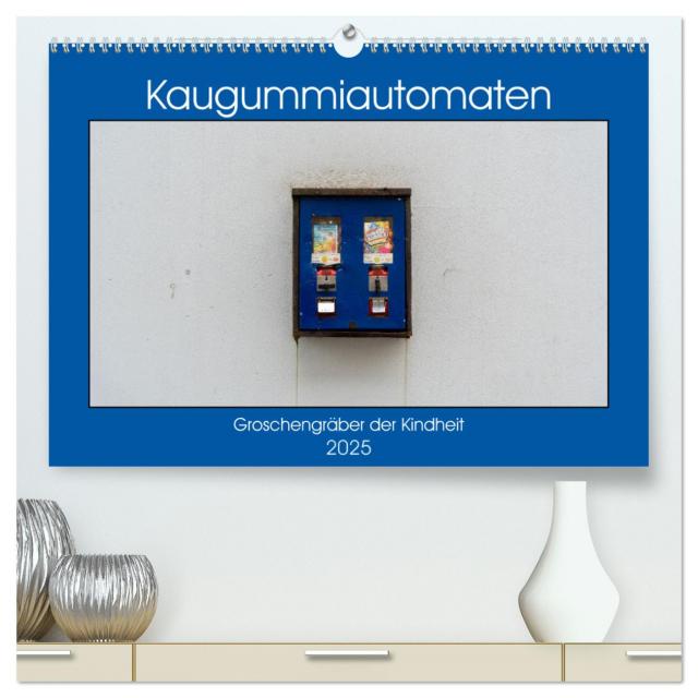 Kaugummiautomaten (hochwertiger Premium Wandkalender 2025 DIN A2 quer), Kunstdruck in Hochglanz