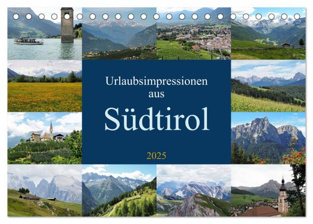 Urlaubsimpressionen aus Südtirol (Tischkalender 2025 DIN A5 quer), CALVENDO Monatskalender