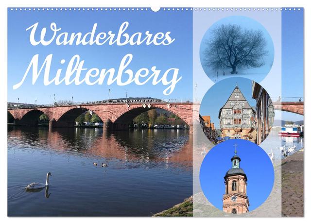 Wanderbares Miltenberg (Wandkalender 2025 DIN A2 quer), CALVENDO Monatskalender
