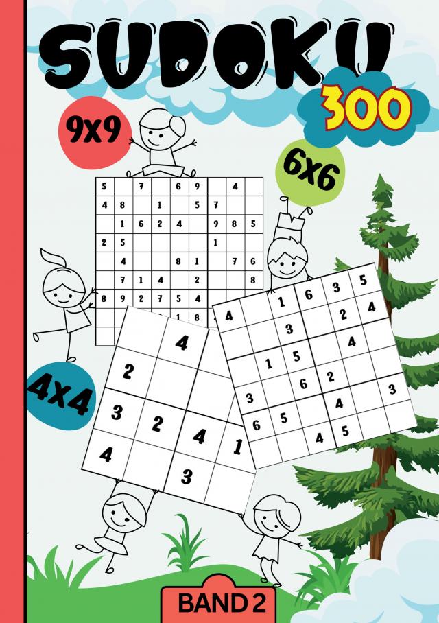 Sudoku Kids- 300 Sudoku für Kinder ab 6-8 Jahren