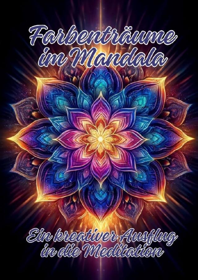 Farbenträume im Mandala