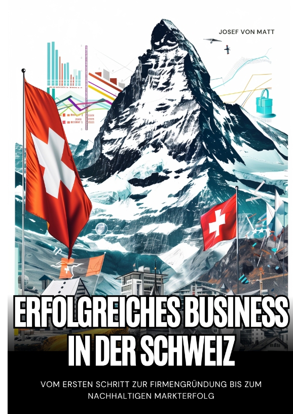 Erfolgreiches Business in der Schweiz