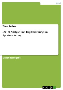 SWOT-Analyse und Digitalisierung im Sportmarketing