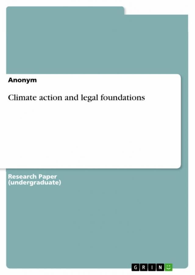 Climate action and legal foundations