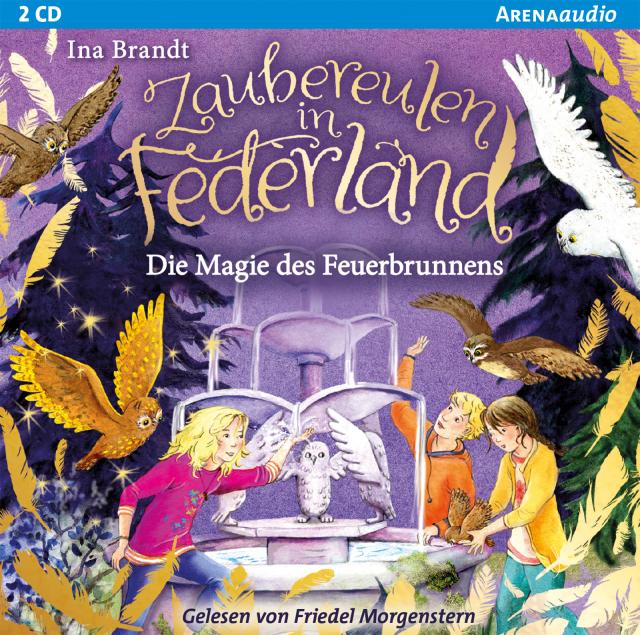 CD Zaubereulen in Federland (2). Die Magie des Feuerbrunnens
