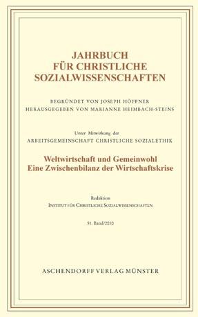 Jahrbuch für Christliche Sozialwissenschaften, Band 51-2010