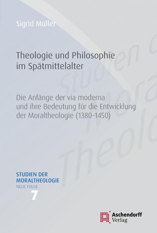 Theologie und Philosophie im Spätmittelalter