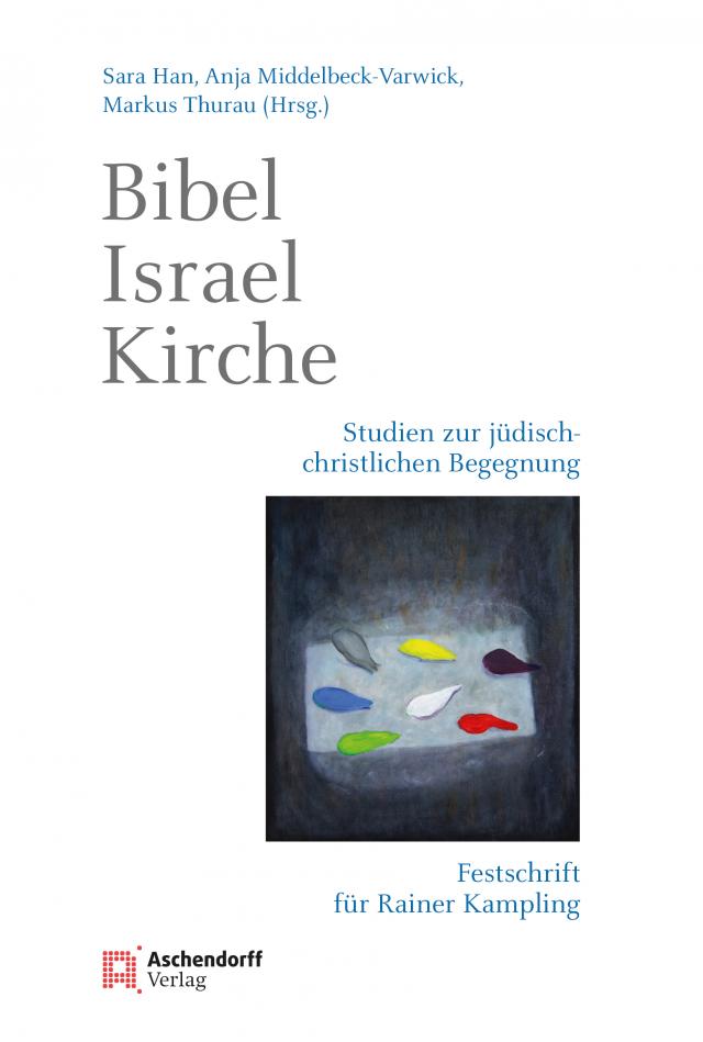 Bibel - Israel - Kirche