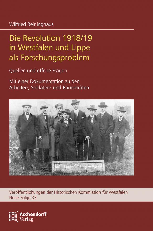 Die Revolution 1918/19 in Westfalen und Lippe als Forschungsproblem