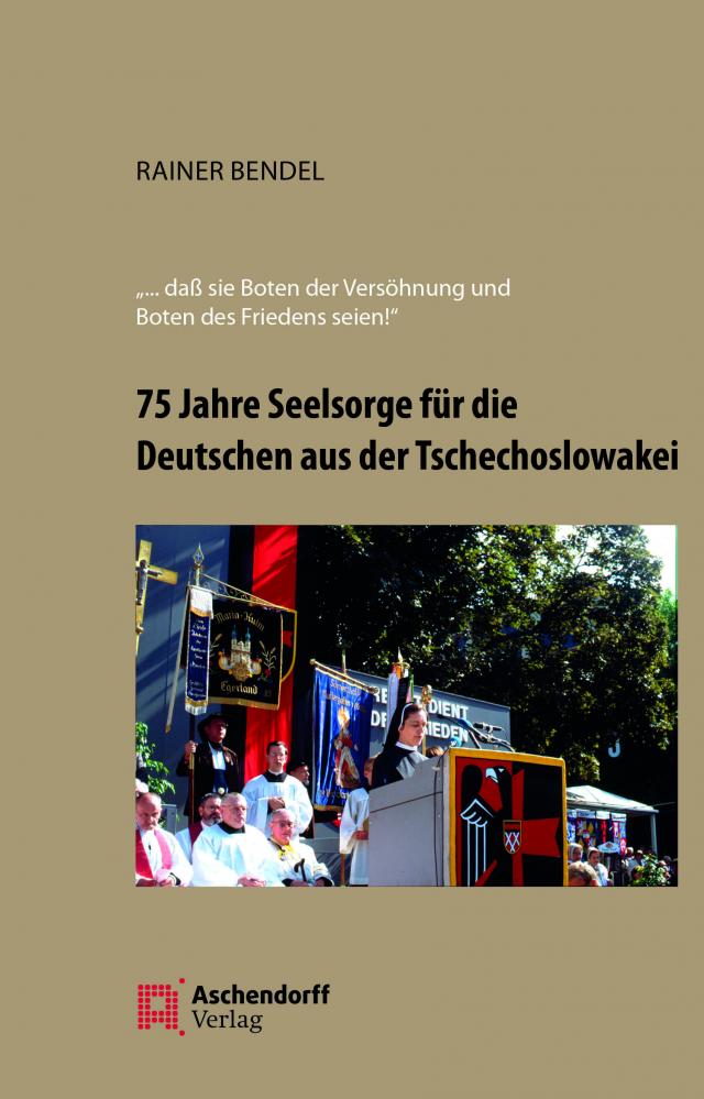 75 Jahre Seelsorge für die Deutschen aus der Tschechoslowakei