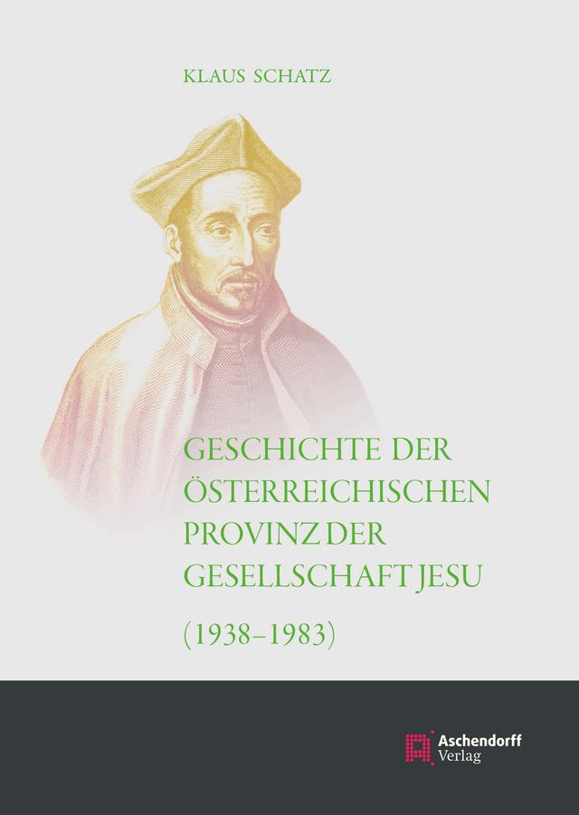 Geschichte der Österreichischen Provinz der Gesellschaft Jesu