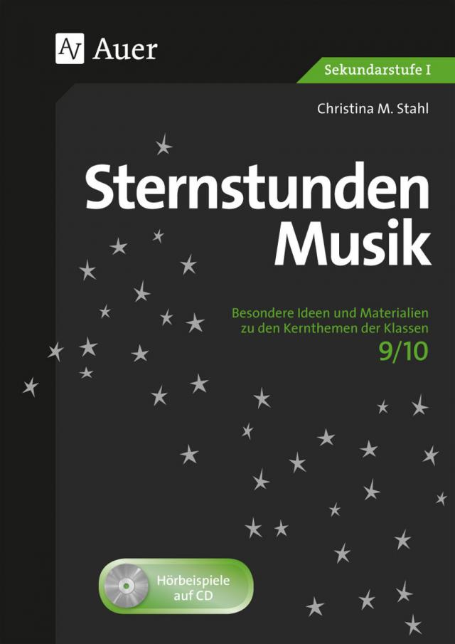 Sternstunden Musik 9/10, m. 1 CD-ROM